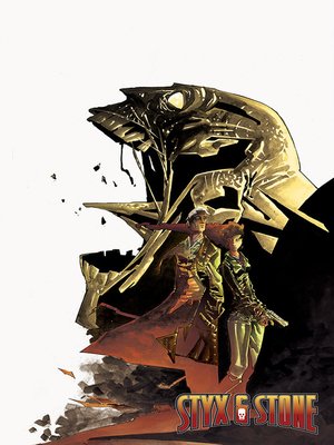 Styx & Stone, Collected Edition - ebook